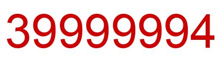 Number 39999994 red image