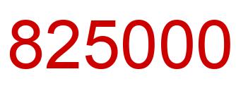 Number 825000 red image