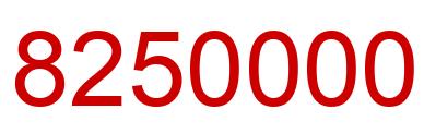 Number 8250000 red image