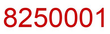 Number 8250001 red image