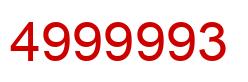 Number 4999993 red image