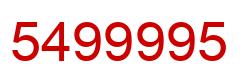 Number 5499995 red image