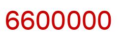 Number 6600000 red image