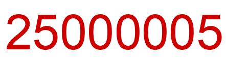 Number 25000005 red image