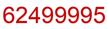 Number 62499995 red image