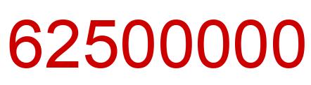 Number 62500000 red image