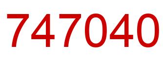 Number 747040 red image
