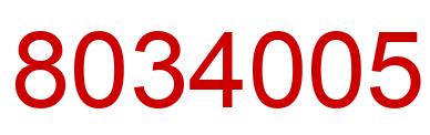 Number 8034005 red image