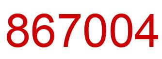 Number 867004 red image