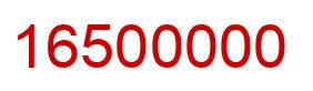 Number 16500000 red image