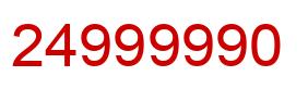 Number 24999990 red image