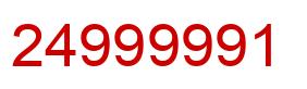 Number 24999991 red image