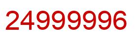 Number 24999996 red image