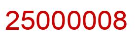 Number 25000008 red image