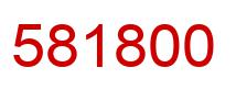 Number 581800 red image