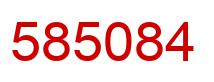 Number 585084 red image