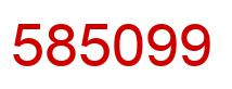 Number 585099 red image
