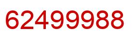 Number 62499988 red image