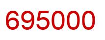 Number 695000 red image