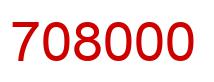 Number 708000 red image