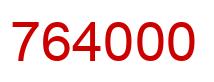 Number 764000 red image