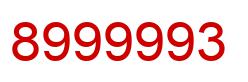 Number 8999993 red image