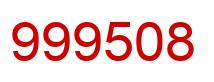 Number 999508 red image