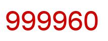 Number 999960 red image