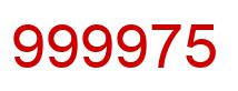 Number 999975 red image