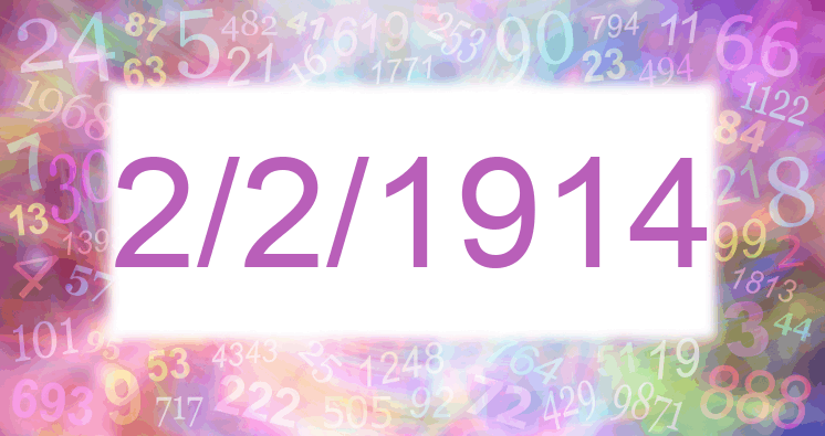 Numerología de la fecha 2/2/1914