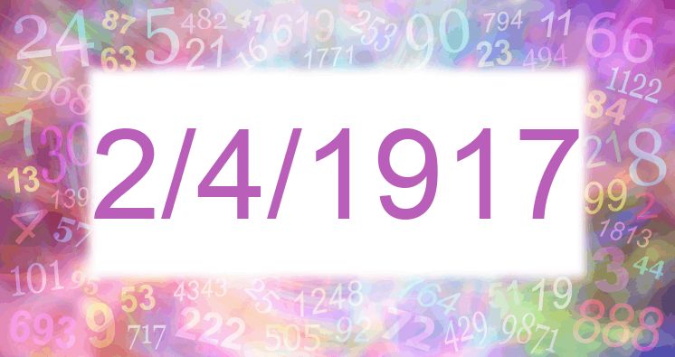 Numerología de la fecha 2/4/1917