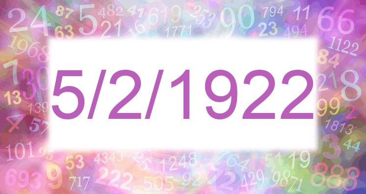 Numerología de la fecha 5/2/1922