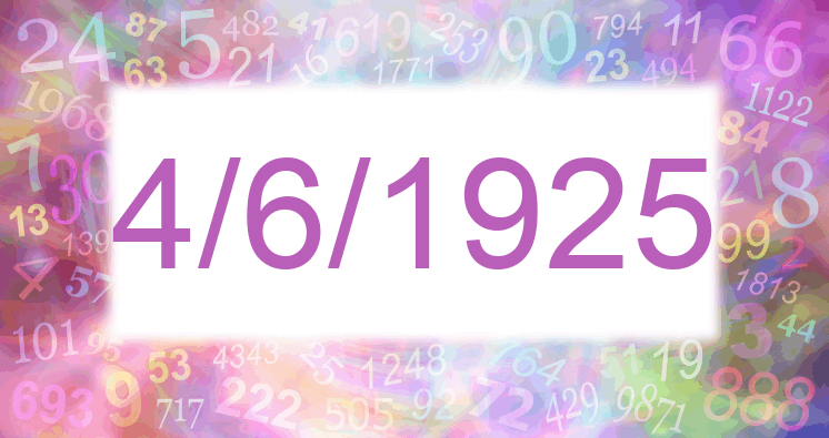 Numerología de la fecha 4/6/1925