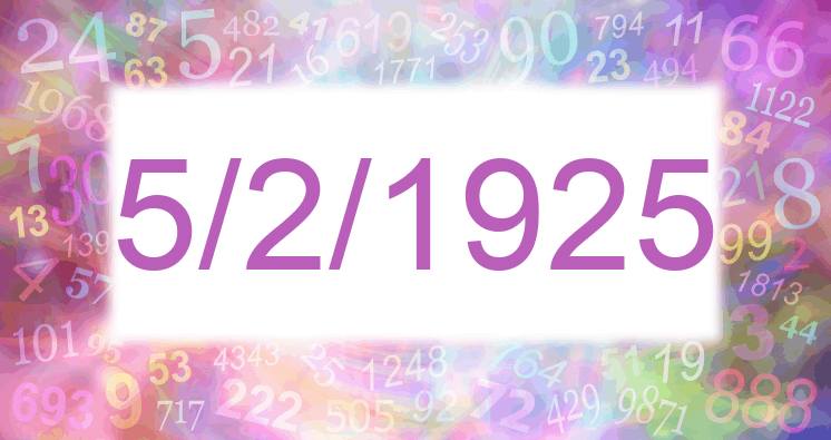 Numerología de la fecha 5/2/1925