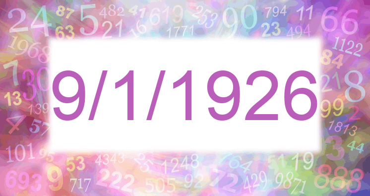 Numerología de la fecha 9/1/1926
