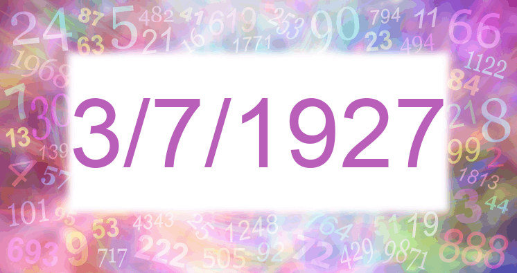 Numerología de la fecha 3/7/1927