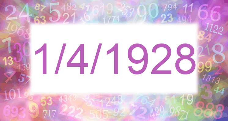 Numerología de la fecha 1/4/1928