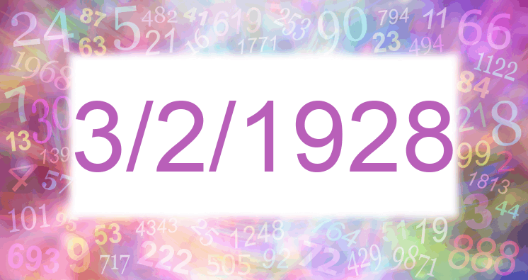 Numerología de la fecha 3/2/1928