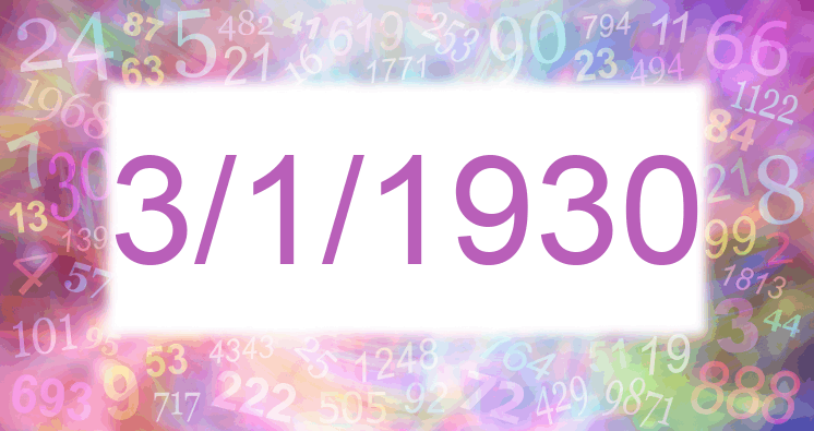 Numerología de la fecha 3/1/1930