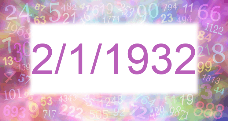 Numerología de la fecha 2/1/1932