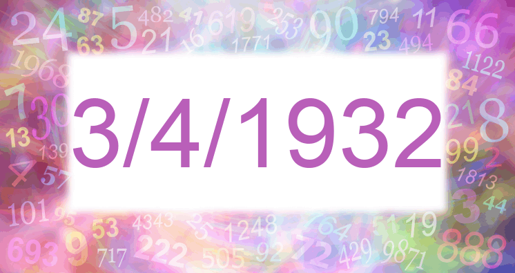 Numerología de la fecha 3/4/1932