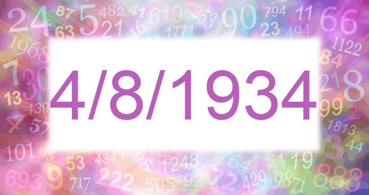 Numerología de la fecha 4/8/1934