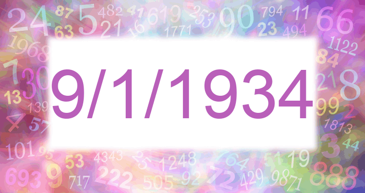Numerología de la fecha 9/1/1934