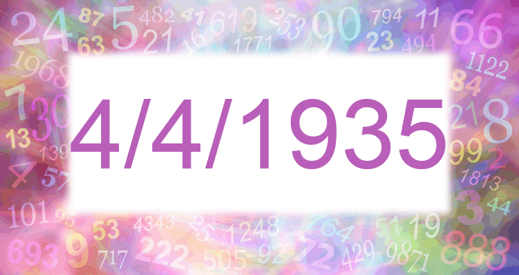 Numerología de la fecha 4/4/1935