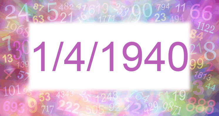 Numerología de la fecha 1/4/1940