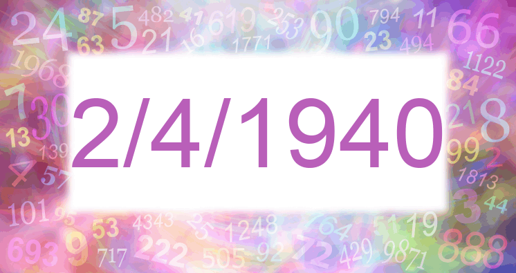 Numerología de la fecha 2/4/1940