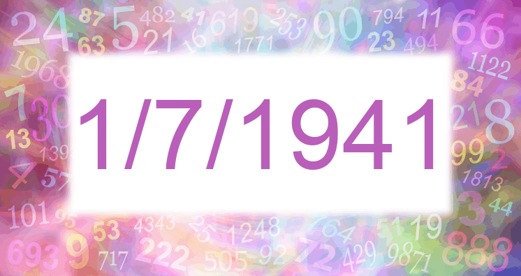 Numerología de la fecha 1/7/1941