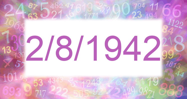 Numerología de la fecha 2/8/1942