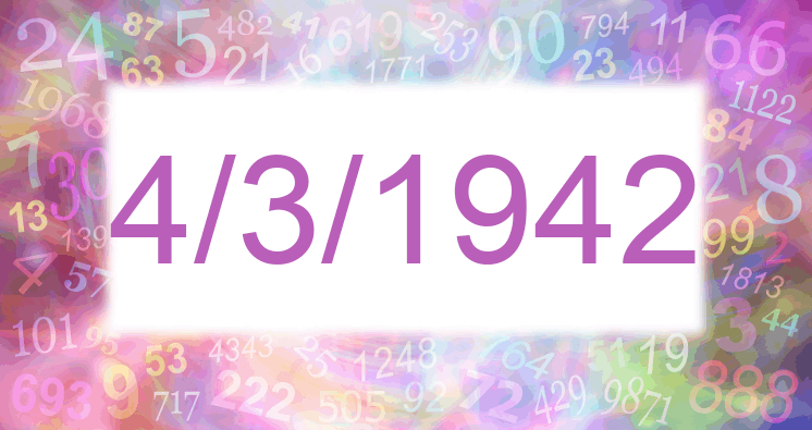 Numerología de la fecha 4/3/1942