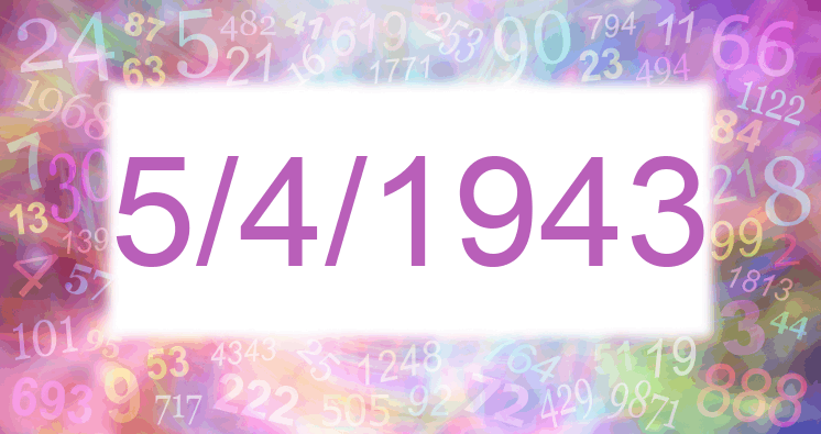 Numerología de la fecha 5/4/1943